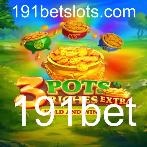 Descubra a Emoção do Jogo 3potsExtra com 191bet